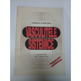 VASCULITELE SISTEMICE - Horatiu BOLOSIU